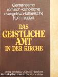 Das Geistliche Amt in der Kirche