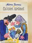 Csicseri történet