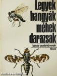 Legyek, hangyák, méhek, darazsak