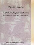 A pszichológiai labirintus