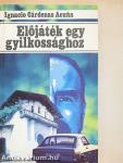 Előjáték egy gyilkossághoz