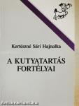 A kutyatartás fortélyai