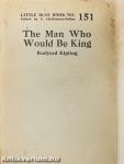 The Man Who Would Be King