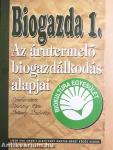 Az árutermelő biogazdálkodás alapjai