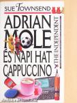 Adrian Mole és napi hat cappuccino