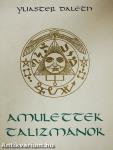 Amulettek, talizmánok