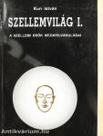Szellemvilág I.