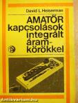 Amatőr kapcsolások integrált áramkörökkel