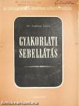 Gyakorlati sebellátás