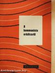 A kommunista erkölcsről