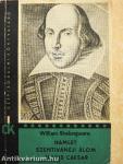 Hamlet/Szentivánéji álom/Julius Caesar