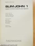 Slim John 1.