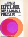Hitler bizalmasa voltam
