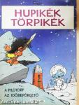 Hupikék Törpikék