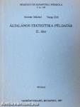 Általános statisztika példatár II.