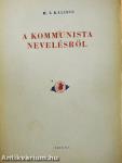 A kommunista nevelésről