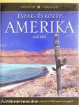 Észak- és Közép-Amerika I.