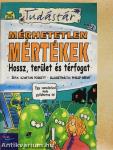 Mérhetetlen mértékek