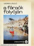 A fáraók folyóján