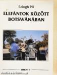 Elefántok között Botswánában