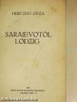 Sarajevotól Lodzig