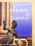 A gyilkos is áldozat