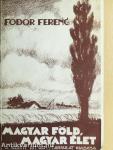 Magyar föld - magyar élet