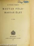 Magyar föld - magyar élet