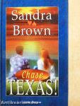 Texas! Chase