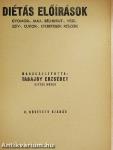 Diétás előírások