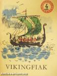 Vikingfiak I-II.