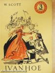Ivanhoe I-III.