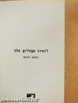 The Gringo Trail