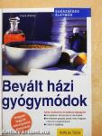 Bevált házi gyógymódok