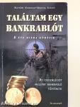 Találtam egy bankrablót!