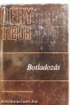 Botladozás 1-2.