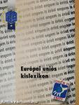 Európai Uniós kislexikon