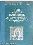 Régi magyar templomok