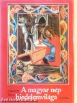A magyar nép hiedelemvilága