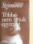 Többé nem látjuk egymást