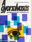 A gyorsolvasás programozott tankönyve
