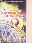 A változatlanság hullámhossza
