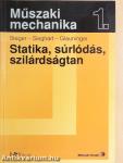 Statika, súrlódás, szilárdságtan