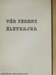 Vér Ferenc életrajza