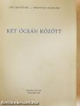 Két óceán között