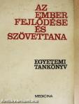 Az ember fejlődése és szövettana 1-2.