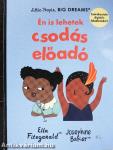 Én is lehetek csodás előadó