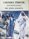 Csendes Percek 1992. július-augusztus