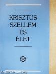 Krisztus Szellem és élet
