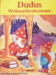 Dudus Weihnachtsabenteuer